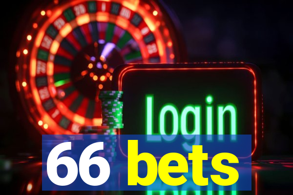 66 bets